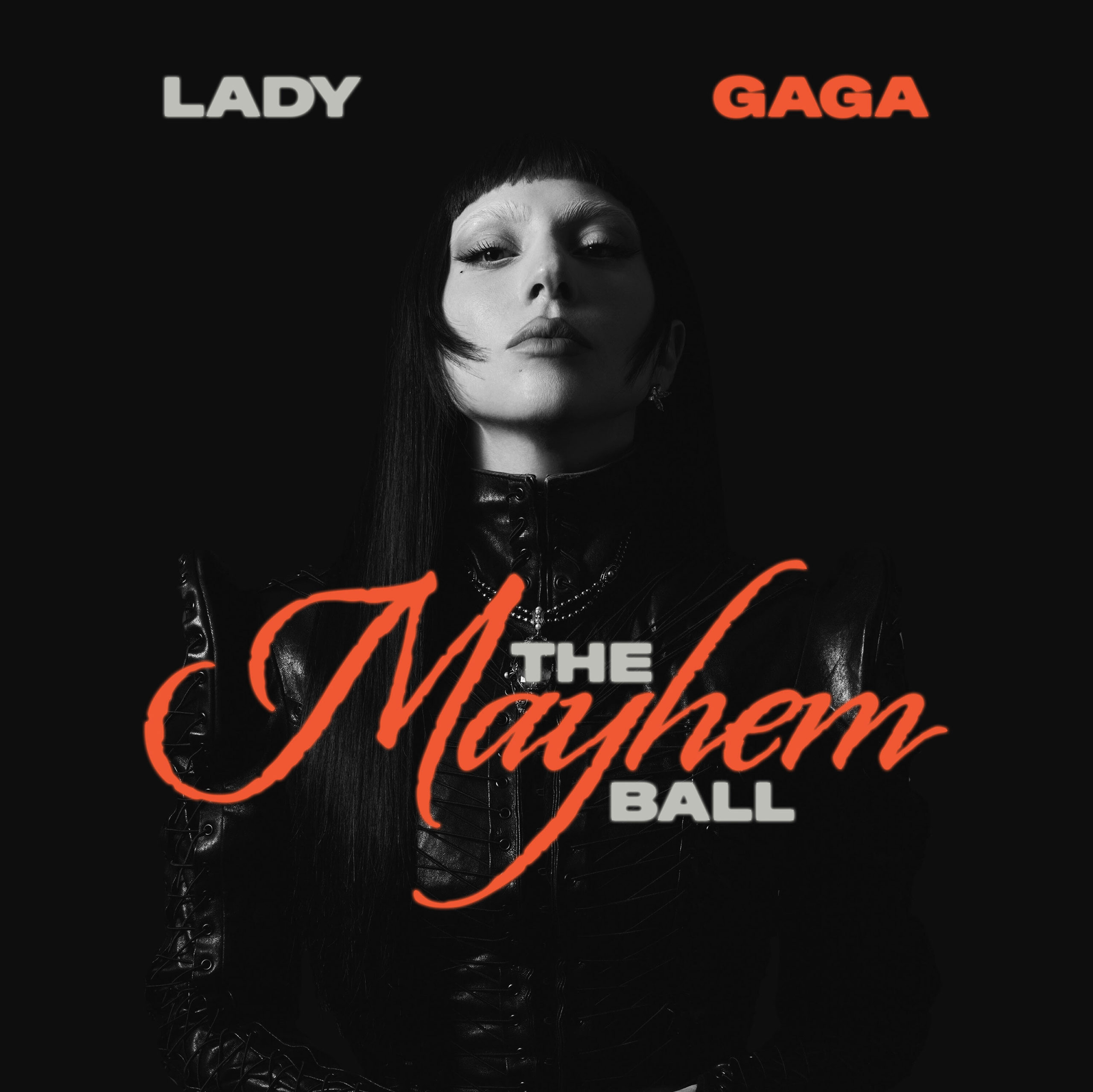 Lady Gaga The MAYHEM Ball Tour