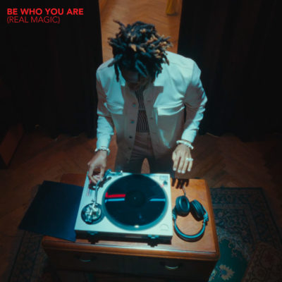 BeWhoYouAreRealMagic single artw scaled e1685967585990